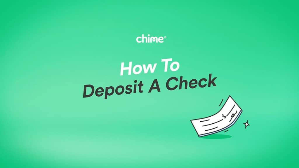 Chime Mobile Check Deposit Guide (2023)