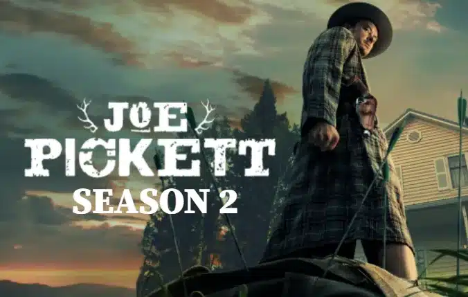 Joe Pickett Season 2 has been renewed by Paramount Plus!