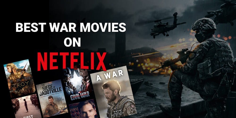 best war movies on Netflix